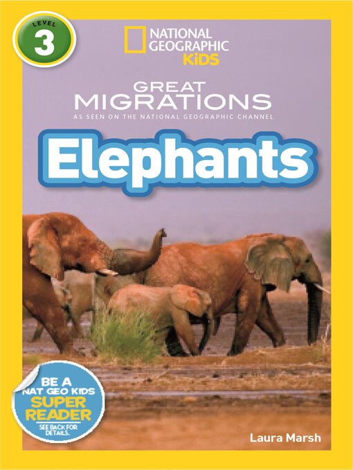 Title details for Great Migrations Elephants by Laura Marsh - Available